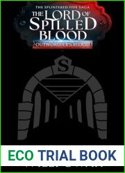 The Lord of Spilled Blood (The Splintered Five Saga #3)