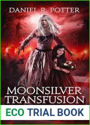 Moonsilver Transfusion (Full Moon Medic #4)