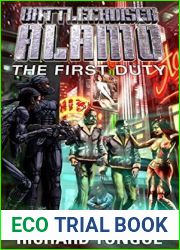 The First Duty (Battlecruiser Alamo, #9)