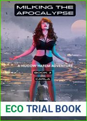 Milking the Apocalypse: A Hucow Harem Adventure: Carla