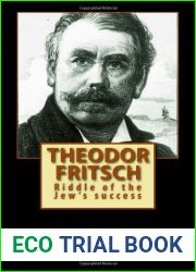 Theodor Fritsch - Riddle of the Jew|s Success