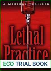 Lethal Practice (Dr. Earl Garnet, #1)