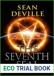 The Seventh Seal (The Apocalypse Prophecies Book 7)