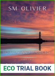 Hoards and Harbors Part 2 (Sanctuary, #5)