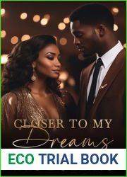 Closer To My Dreams (A Brook|s Family Values Book 5)