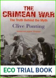 The Crimean War: The Truth Behind the Myth