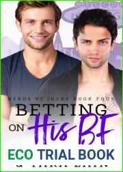 Betting on His BF (Nerds vs Jocks, #4)