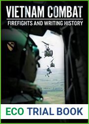 Vietnam Combat: Firefights and Writing History