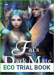 Fai|s Dark Mate: A Forced Proximity Fantasy Romance