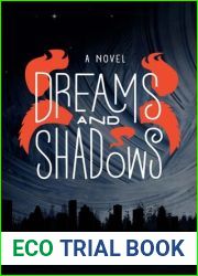 Dreams and Shadows (Dreams and Shadows, #1)