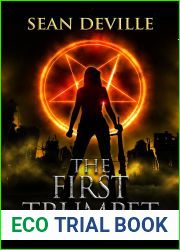 The First Trumpet (The Apocalypse Prophecies Book 8)