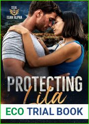 Protecting Lila (SEAL Team Alpha #1)