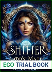 Shifter God|s Mate: Fates Mates Paranormal Romance (Elysium Academy Book 1)