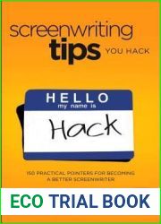 Screenwriting Tips, You Hack