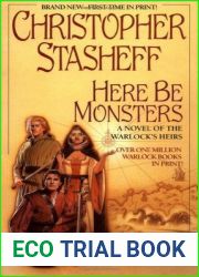 Here Be Monsters (Warlock|s Heirs, #4)