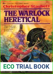 The Warlock Heretical (Warlock, #7)