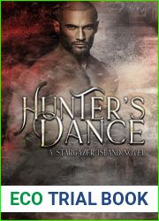 Hunter|s Dance: A reincarnated mates romance (Stargazer Island)