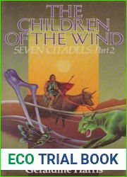 The Children of the Wind (Seven Citadels #2)