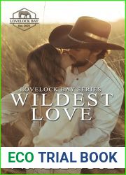 Wildest Love (Lovelock Bay #1)