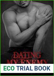 Dating My Enemy: An Enemies to Lovers Romantic Suspense