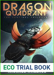 Dragon Quadrant (The Sentinel Trilogy, #2)