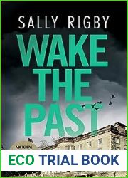 Wake The Past (Detective Sebastian Clifford, #6)