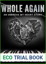 Whole Again (Unbreak My Heart Book 5)