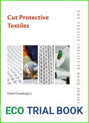 Cut Protective Textiles (The Textile Institute Book Series)