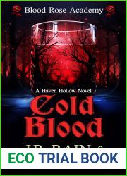 Cold Blood (Blood Rose Academy, #3) (Haven Hollow, #35)