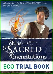 His Sacred Incantations (The Warrior|s Guild #2)