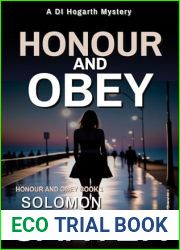 Honour and Obey: A Gripping Detective Mystery (The DI Hogarth Honour and Obey series Book 1)
