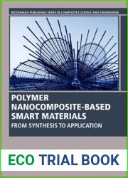 Polymer Nanocomposite-Based Smart Materials: From Synthesis to Application