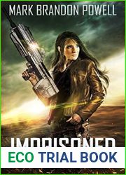 Imprisoned: Foremid Saga (Starship Magic Book 2)