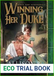 Winning Her Duke (Scots and Scoundrels #1)