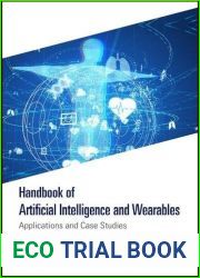 Handbook of Artificial Intelligence and Wearables: Applications and Case Studies
