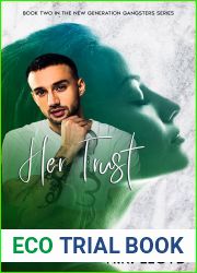 Her Trust (New Generation Gangsters, #2)