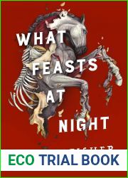 What Feasts at Night (Sworn Soldier, #2)