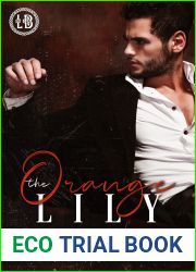 The Orange Lily (The Lost Boys of Hell|s Kitchen, #1)
