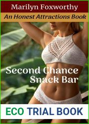 Second Chance Snack Bar (Honest Attractions #4)