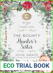The Bounty Hunter|s Sister (Brides of Cedar Falls Book 3)
