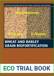 Wheat and Barley Grain Biofortification