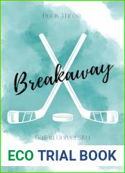 Breakaway (Ballad University Book 3)