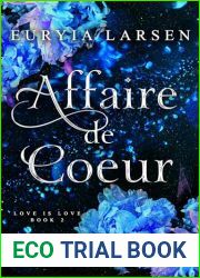 Affaire de Coeur: Love is Love Boxset