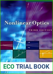Nonlinear Optics by Robert W. Boyd (2008-05-13)
