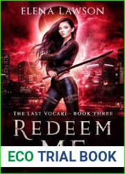Redeem Me (The Last Vocari, #3)