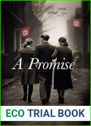 A Promise: A Sweeping Story of Friendship in WWII