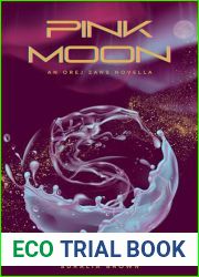 Pink Moon: An Orej Zans Novella