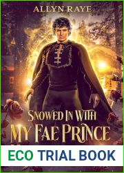 Snowed In With My Fae Prince Housekeeper
