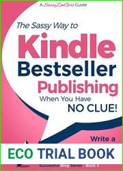 Kindle Bestseller Publishing: Write a Bestseller in 30 Days!