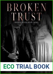 Broken Trust (Broken, #3)
